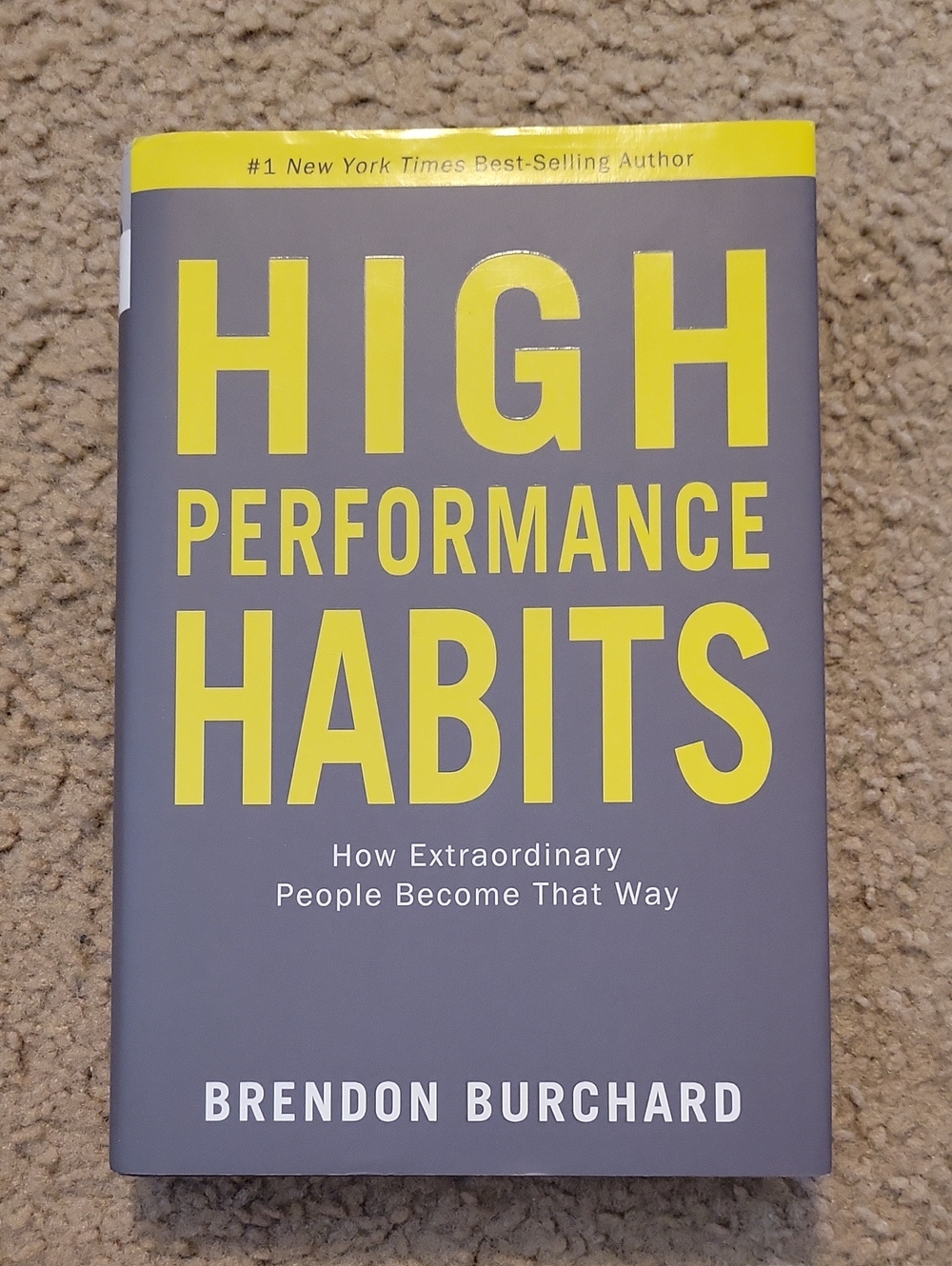 High Performance Habits Brendon Burchard 2017 1st Ed Hardcover Self-Help Hay